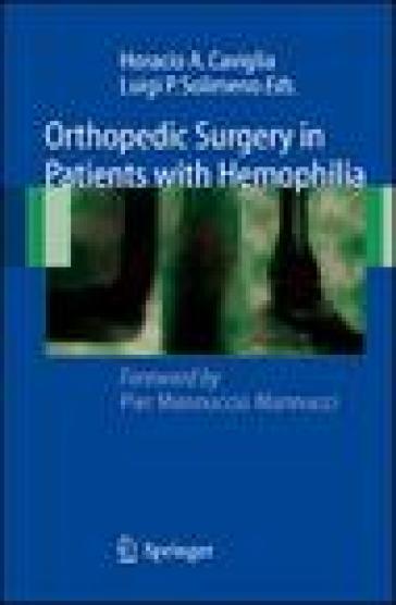 Orthopedic surgery in patients with hemophilia