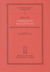 Osservazioni sulla tortura. Ediz. critica dell autografo