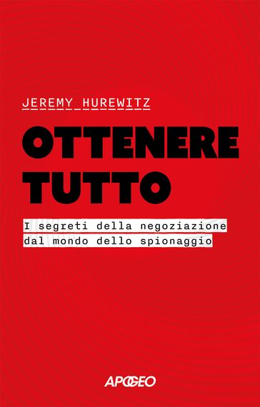 Ottenere tutto - Jeremy Hurewitz