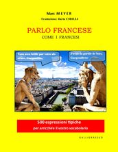 PARLO FRANCESE COME I FRANCESI