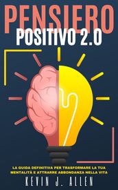 PENSIERO POSITIVO 2.0