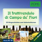 PONS Horbuch Italienisch: Il fruttivendolo di Campo de  Fiori