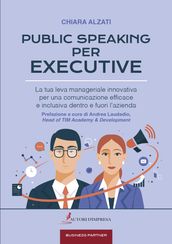 PUBLIC SPEAKING PER EXECUTIVE