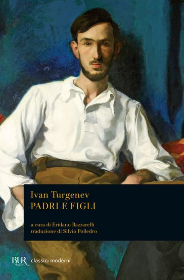 Padri e figli - Ivan Turgenev