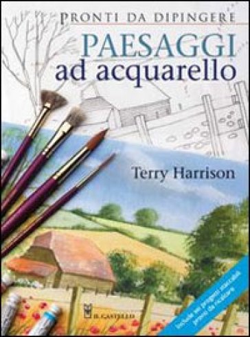 Paesaggi ad acquarello. Ediz. illustrata - Terry Harrison