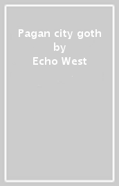 Pagan city goth