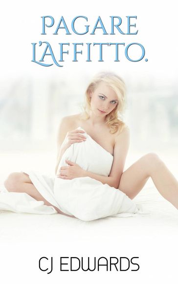 Pagare L'Affito - C J Edwards