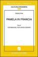 Pamela in Francia. Ediz. multilingue. Vol. 2: Testimonianze, testi critici e derivati