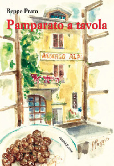 Pamparato a tavola - Beppe Prato