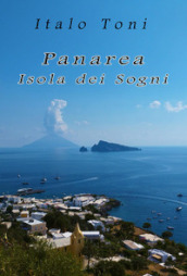 Panarea. Isola dei sogni