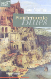 Pandemonio Blues