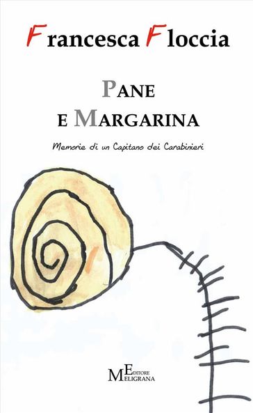 Pane e margarina - Francesca Floccia