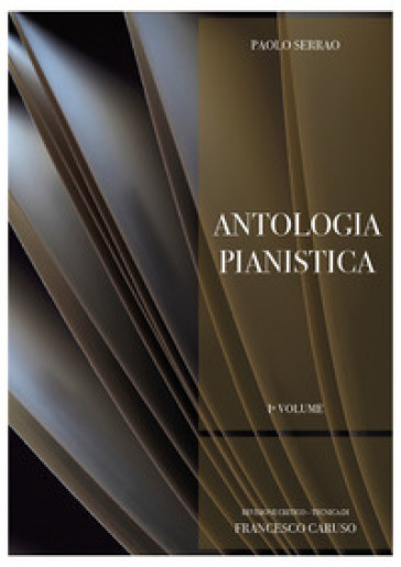 Paolo Serrao. Antologia pianistica. Vol. 1 - Francesco Caruso