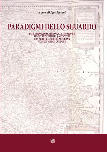 Paradigmi dello sguardo - Igor Melani