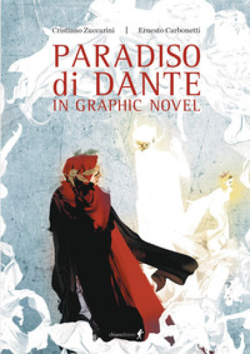 Paradiso di Dante in graphic novel - Cristiano Zuccarini