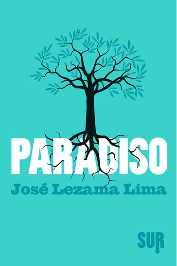 Paradiso - Jose Lezama Lima