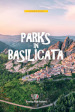 Parks in Basilicata. Con carta estraibile