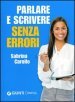 Parlare e scrivere senza errori