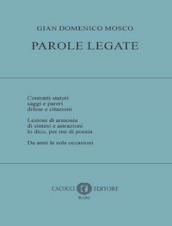 Parole legate. Nuova ediz.