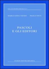 Pascoli e gli editori