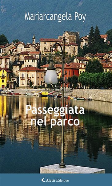 Passeggiata nel parco - Mariarcangela Poy