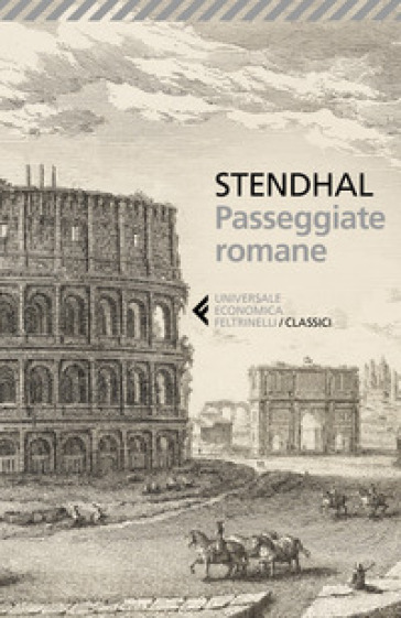 Passeggiate romane - Stendhal