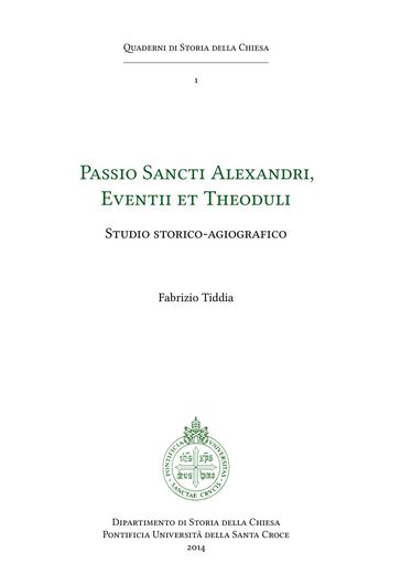 Passio Sancti Alexandri, Eventii et Theoduli - Fabrizio Tiddia