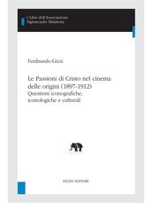 Le Passioni di Cristo nel cinema delle origini (1897-1912)