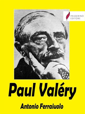 Paul Valéry - Antonio Ferraiuolo