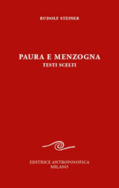 Paura e menzogna