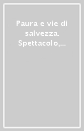 Paura e vie di salvezza. Spettacolo, itinerari del brivido e il caso Stephen King