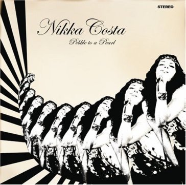 Pebble to a pearl - Nikka Costa