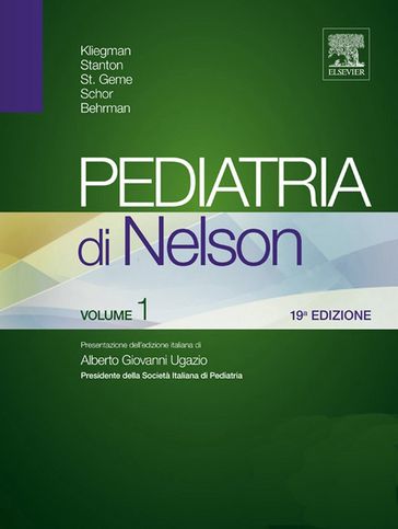 Pediatria di Nelson - Robert M. Kliegman - STANTON - St. Geme - Schor - Richard E. Behrman