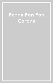 Penna Pon Pon Corona