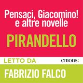 Pensaci, Giacomino! e altre novelle