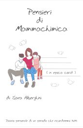 Pensieri di Mammachimica