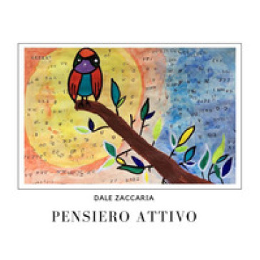 Pensiero attivo - Dale Zaccaria