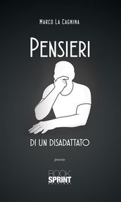 Pensiero di un disadattato