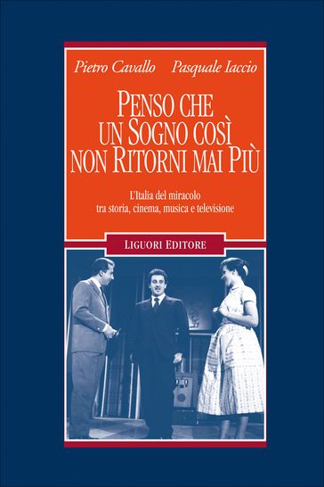 Penso che un sogno così non ritorni mai più - Pietro Cavallo - Pasquale Iaccio