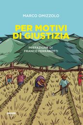 Per motivi di giustizia