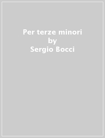 Per terze minori - Sergio Bocci