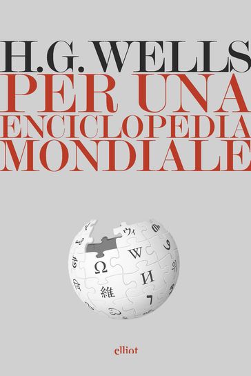 Per una enciclopedia mondiale - Herbert George Wells