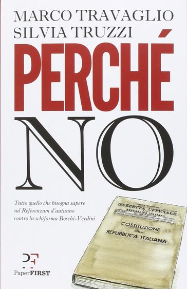 Perché No - Marco Travaglio - Silvia Truzzi