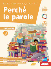 Perché le parole. Per la Scuola media. Con e-book. Con espansione online. Vol. 3