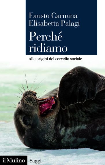 Perché ridiamo - Caruana Fausto - Elisabetta Palagi