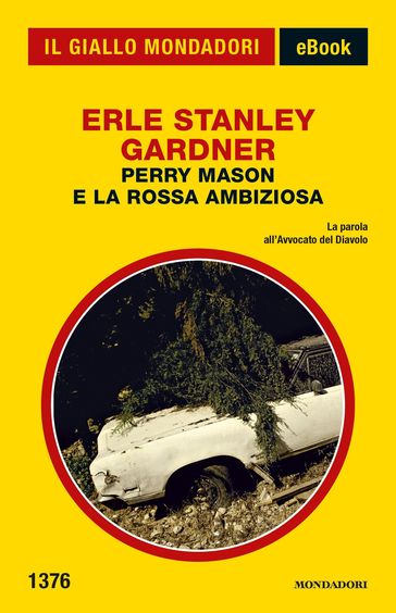 Perry Mason e la rossa ambiziosa (Il Giallo Mondadori) - Erle Stanley Gardner