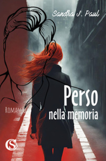 Perso nella memoria - Sandra J. Paul