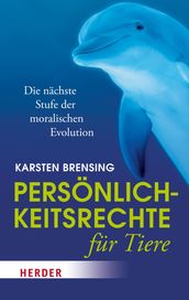 Personlichkeitsrechte fur Tiere