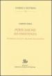 Persuasione ed esistenza. Filosofia e vita in Carlo Michelstaedter