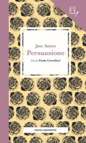 Persuasione letto da Paola Cortellesi. Quaderno. Con audiolibro